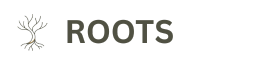 Roots